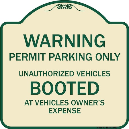 Signmission Permit Parking Only Unauthorized Vehicles Booted at Vehicle Owners Expense, A-DES-TG-1818-22712 A-DES-TG-1818-22712